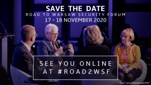 Read more about the article #Road2WSF – Wirtualna Konferencja – Warsaw Security Forum już 17-18 listopada 2020 roku!