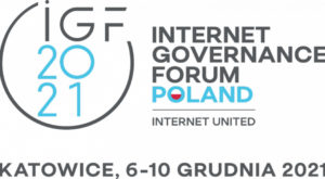 Read more about the article Szczyt Cyfrowy ONZ – IGF 2021 w Katowicach w dn. 6-10/12/2021